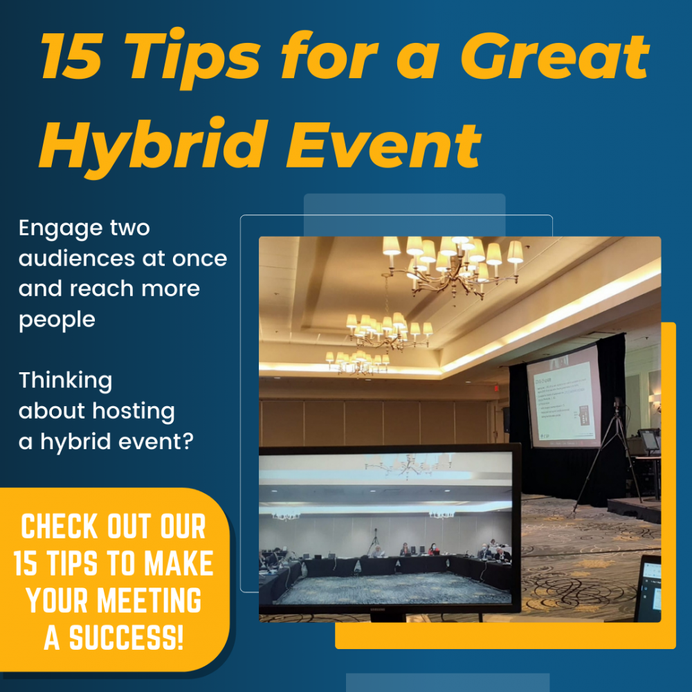 15 Tips for a Great Hybrid Meeting